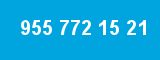 955 772 15 21